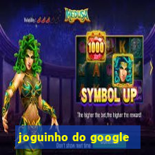 joguinho do google